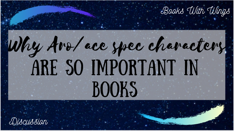 Why aro/ace spec characters are so important in books